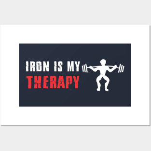 iron is my therapy Posters and Art